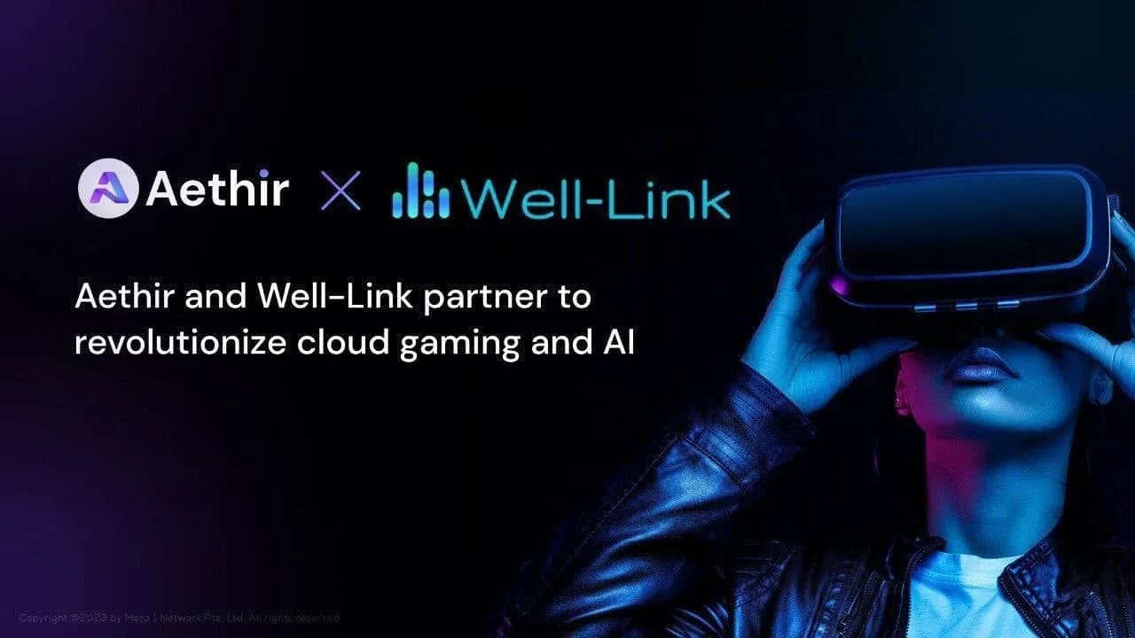 Aethir and Well-Link Tech Partner for Decentralized Cloud