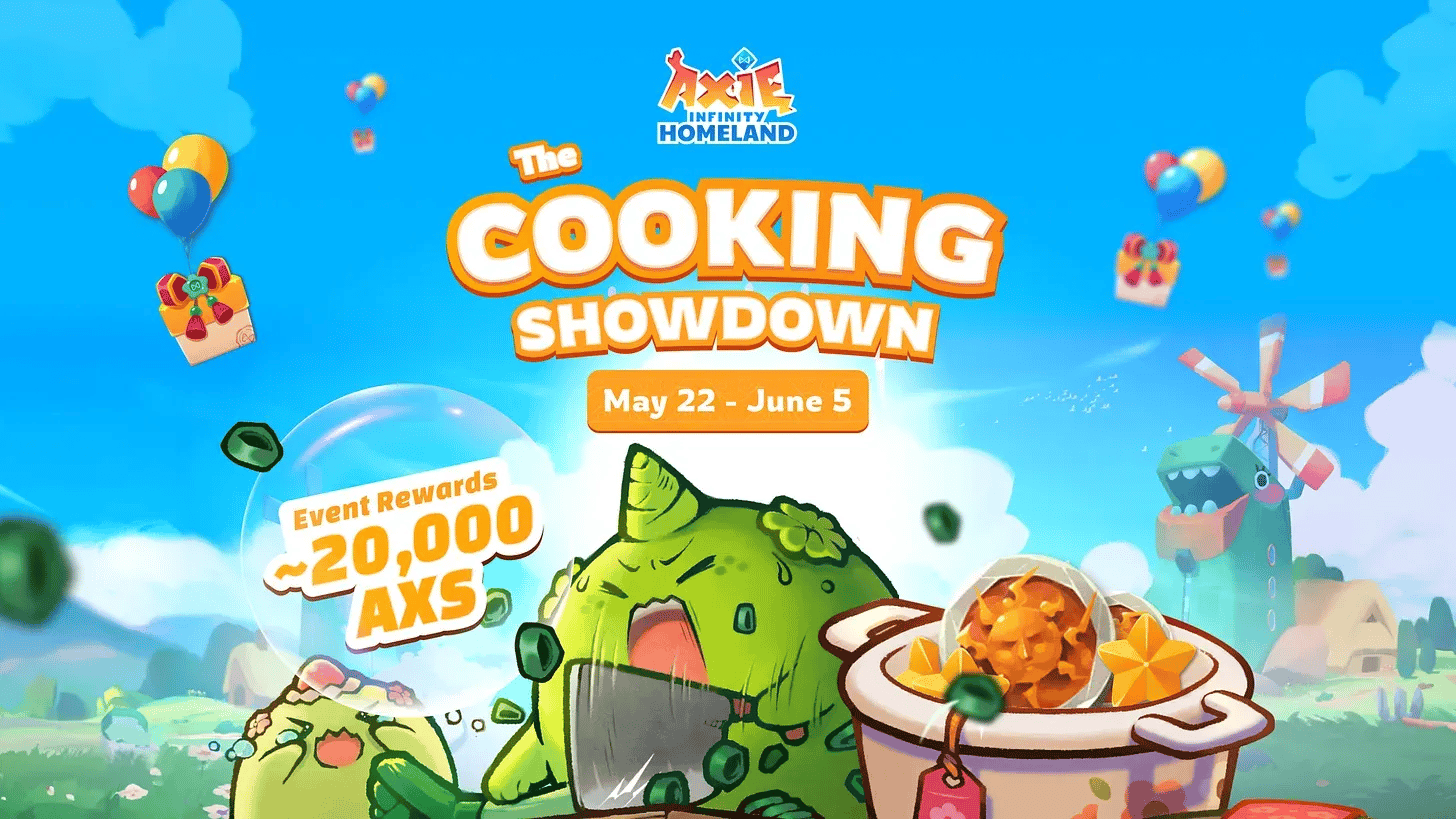 Axie Homeland Cooking Showdown Event Win 20,000 $AXS